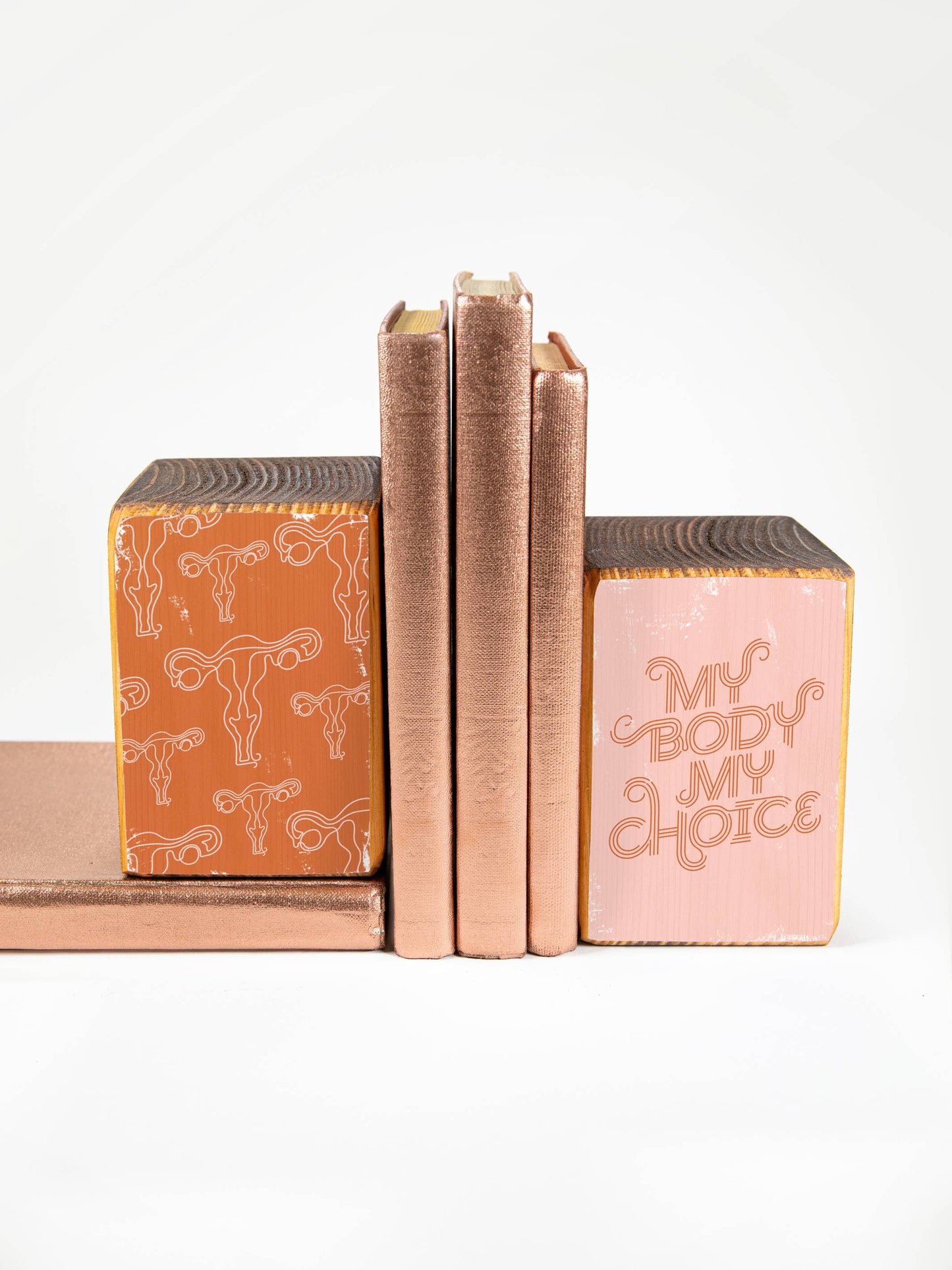 My Body My Choice Bookend Set: Light pink + dark pink gradient Women's Empowerment Inspiration