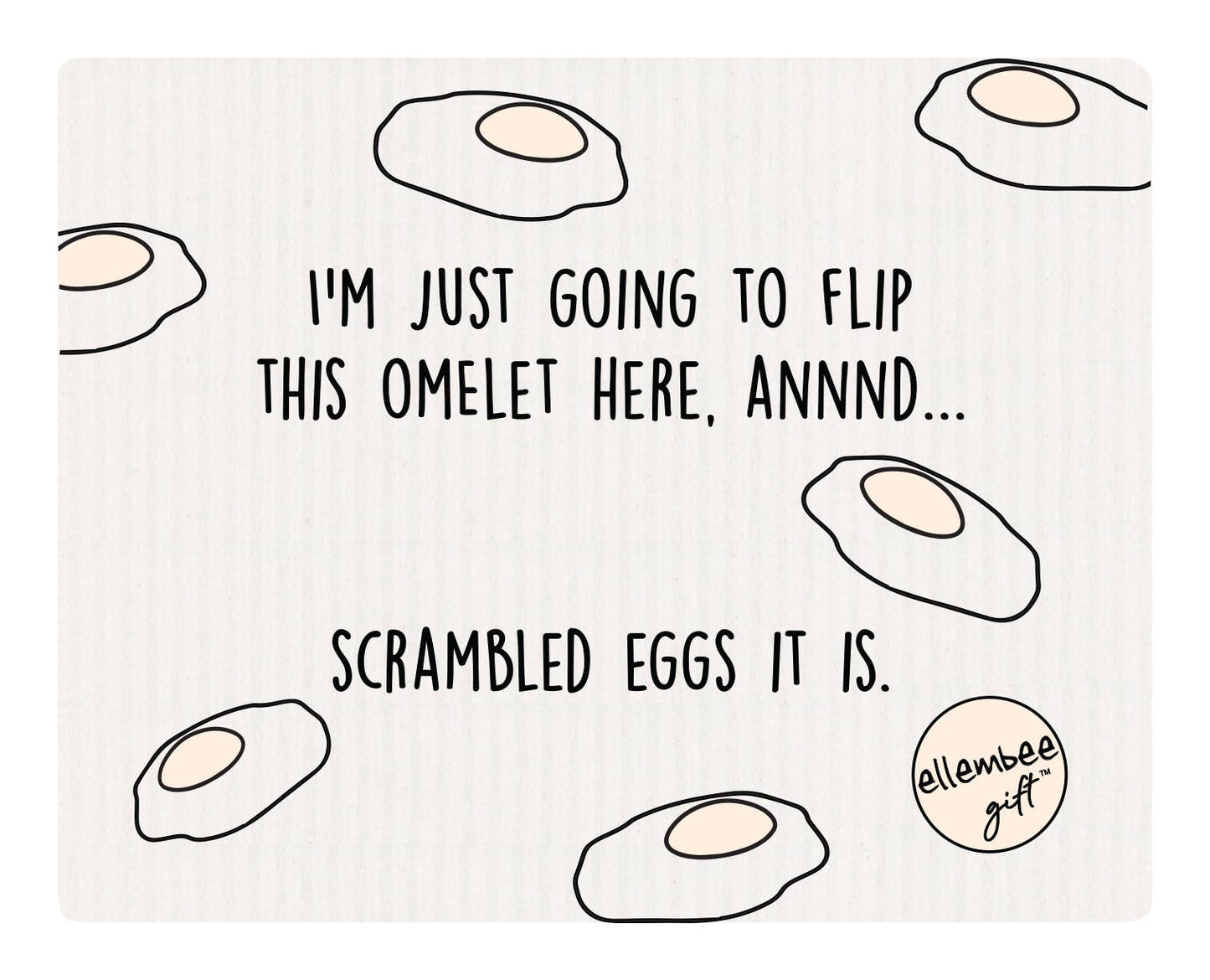 Flip This Omelet Scrambled Eggs Funny Saying Dishcloth