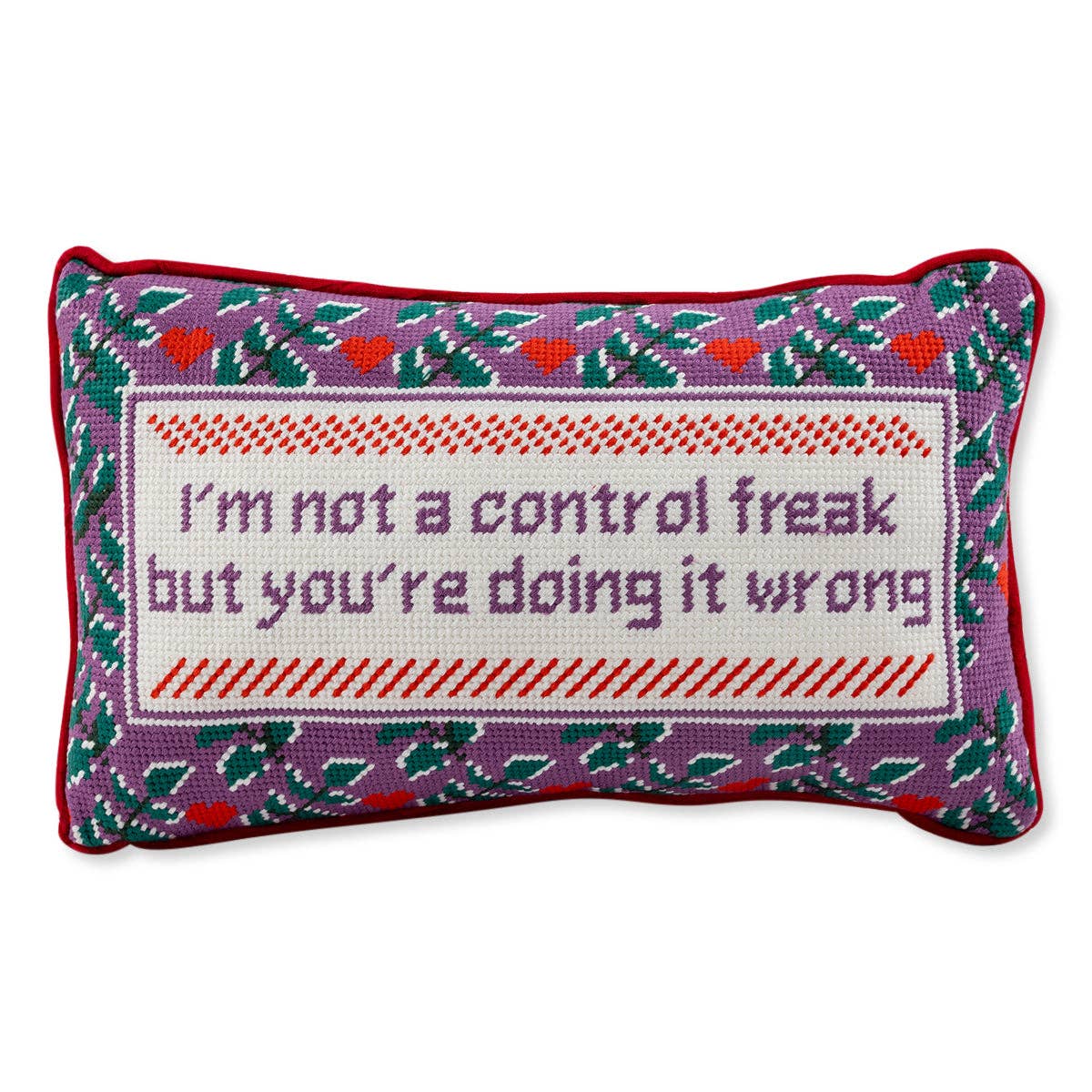 I'm not a Control Freak but you're doing it wrong Needlepoint Pillow by Furbish