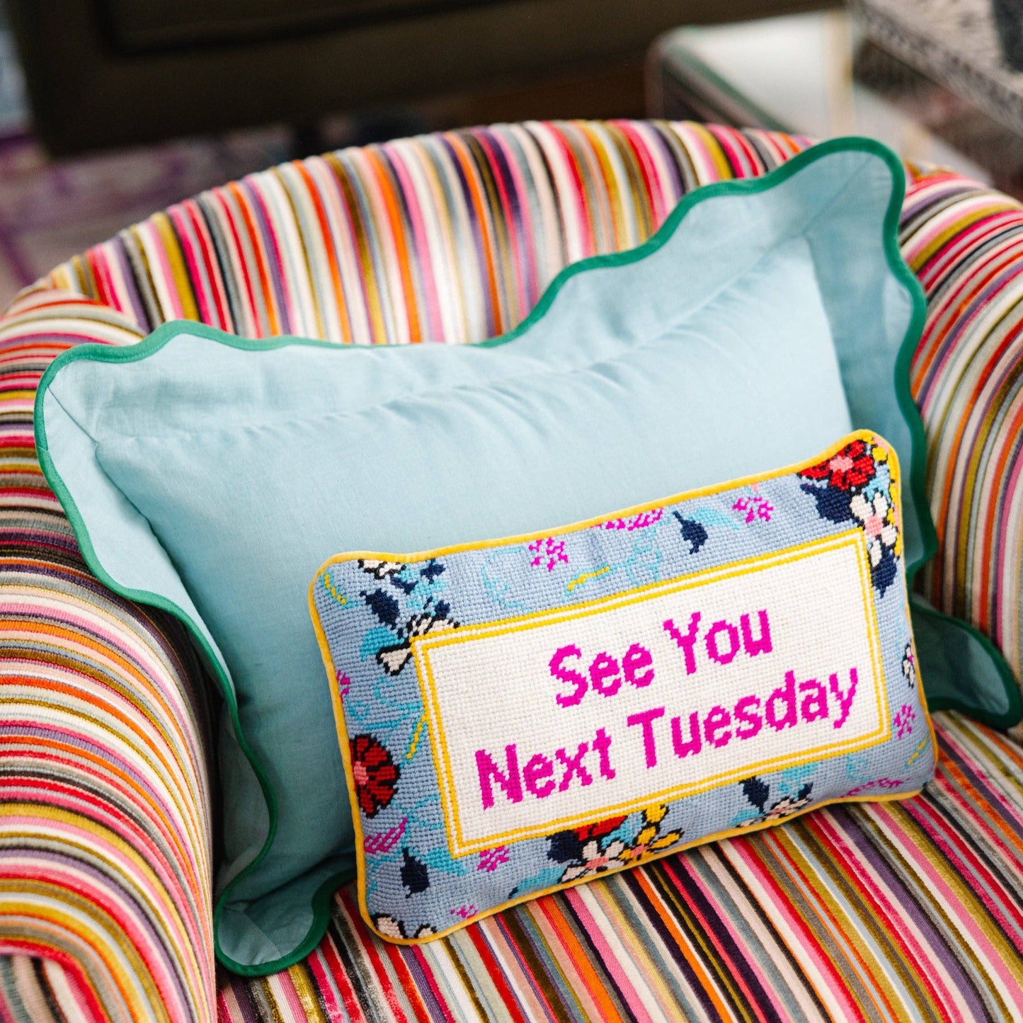 See You Next Tuesday Needlepoint Pillow by Furbish