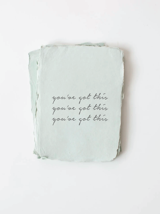"You've Got This." Encouragement Card by Paper Baristas