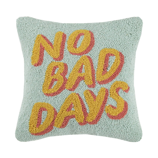 No Bad Days Hook Pillow