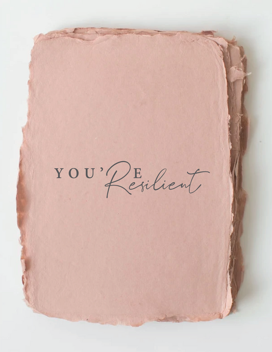 "You're Resilient" Encouragement Love Friend Greeting Card by Paper Baristas
